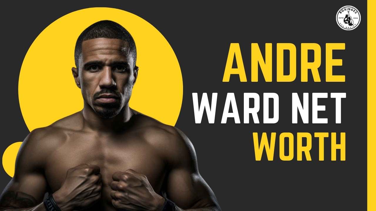 Andre Ward Net Worth