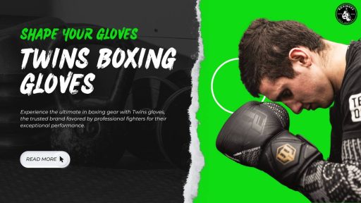 Why Twins Boxing Gloves are the Top Choice for Serious Fighters