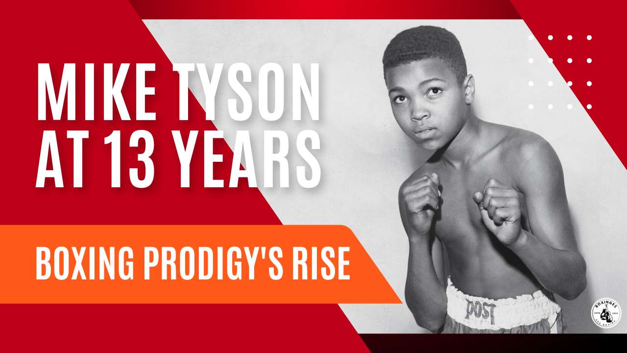 Mike Tyson at 13